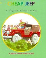 Cheap Jeep (Gill, Janie Spaht. Predictable Word Book. 2a, Beginner.) 0768521696 Book Cover