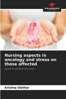Nursing aspects in oncology and stress on those affected 6208469279 Book Cover