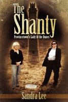 The Shanty: Provincetown's Lady in the Dunes 1462690858 Book Cover