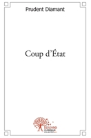 Coup d'État (French Edition) 2332505059 Book Cover