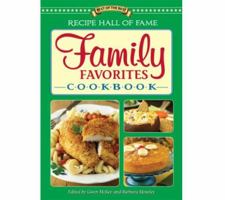 Recipe Hall of Fame Family Favorites Cookbook 1934193933 Book Cover