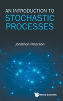 An Introduction to Stochastic Processes 9819833779 Book Cover