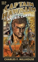 Captain Hawklin and the Anubis Curse B09VDRSDR8 Book Cover