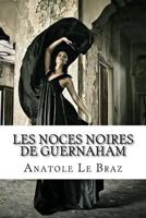 Les Noces Noires De Guernaham 1985754991 Book Cover