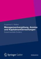 Managementvergutung, Anreize Und Kapitalmarkterwartungen 383493531X Book Cover