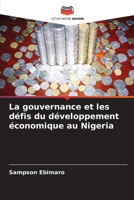 La gouvernance et les défis du développement économique au Nigeria (French Edition) 6207911393 Book Cover
