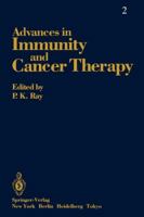 Advances in Immunity and Cancer Therapy, Volume 2 1461395607 Book Cover