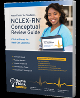 NurseThink® for Students: NCLEX-RN Conceptual Review Guide: Clinical-Based for Next Gen Learning 0998734748 Book Cover