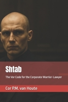 Shtab: The Vor Code for the Corporate Warrior-Lawyer (The Law of Wolves) B0FRSS3VZB Book Cover