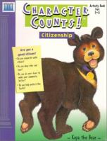 Character Counts!: Citizenship (Character Counts) 155254219X Book Cover