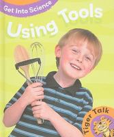 Using Tools 1597712531 Book Cover