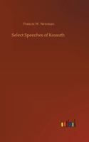 Select Speeches of Kossuth 3752305339 Book Cover