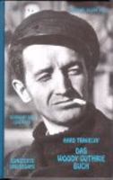 Hard Travelin' - Das Woody Guthrie Buch. 3930378450 Book Cover