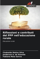 Riflessioni e contributi del PPP nell'educazione rurale (Italian Edition) 6207415639 Book Cover