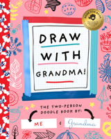Draw with Grandma 1638191573 Book Cover