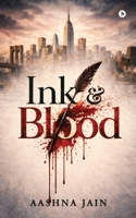 Ink and Blood B0GZ4WFT1F Book Cover