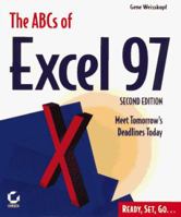 The ABCs of Excel 97 (ABCs of) 0782119794 Book Cover