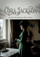 Cora Jackson: Une intrigue parisienne où l'honneur et les convenances masquent des sentiments (French Edition) B0GY77NSDT Book Cover