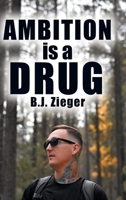 Ambition is a Drug 0228835054 Book Cover