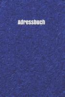 Adressbuch: F�r Deine Internetkontakte - Kontakte - Freunde - Familie Und Bekannte - Homepage Adressen - Soziale Netzwerke 1090595913 Book Cover