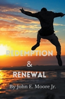 Redemption and Renewal B09WQ5PG8T Book Cover