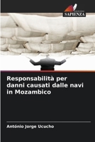 Responsabilità per danni causati dalle navi in Mozambico (Italian Edition) 6630092414 Book Cover