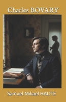 Charles BOVARY B0FLWH8ZBQ Book Cover