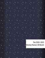 The 2020-2023 Weekly Planner 48 Month: 2020 - 2023 Academic Monthly & Weekly Planner with To Do List, Size 8.5 x 11 " 209 Page 1694764850 Book Cover