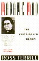 Madame Mao: The White-Boned Demon 0688024610 Book Cover