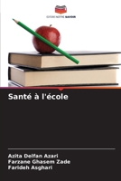 Santé à l'école (French Edition) 6208365104 Book Cover
