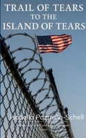 Trail of Tears to the Island of Tears 9372130451 Book Cover