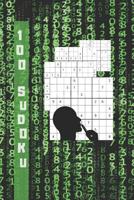 Sudoku: DIVERS NIVEAUX DE DIFFICULT�. IL COMPREND LES SOLUTIONS. 100 Grilles Sudoku Classique. Enfants et adultes. 107076387X Book Cover