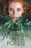 Whispering Tree of the Forest 1525571680 Book Cover