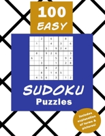 100 Easy Sudoku puzzles: : - great for beginners and includes explanatory notes! B08Y3XRVHX Book Cover
