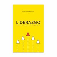 Liderazgo conquista el arte de la influencia y del exito 1641422297 Book Cover