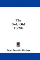 The Gold Girl 9356085153 Book Cover