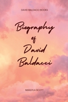 David Baldacci Books: Biography of David Baldacci B0C9S5R7VQ Book Cover