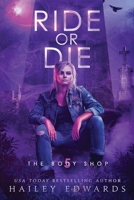 Ride or Die B0FSSZCLYG Book Cover