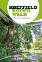 Sheffield Round Walk 1912560836 Book Cover