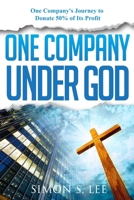 One Company Under God 1312155493 Book Cover