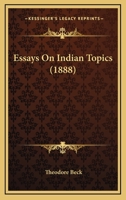 Essays on Indian Topics 1120617251 Book Cover