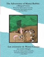 The Adventures of Mama Rabbit: a Bilingual Version 1500887102 Book Cover