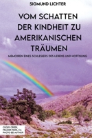 Vom Schatten Der Kindheit Zu Amerikanischen Träumen 1917116756 Book Cover