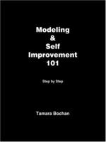 Modeling and Self Improvement 101 141208055X Book Cover