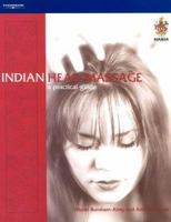 Indian Head Massage: A Practical Guide (Hairdressing & Beauty Industry Authority) 1861526644 Book Cover