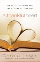 A Thankful Heart 0830738045 Book Cover