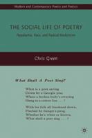 The Social Life of Poetry: Appalachia, Race, and Radical Modernism 1349376566 Book Cover