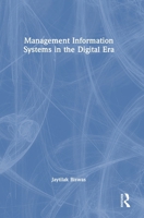 Management Information Systems in the Digital Era 1032835214 Book Cover