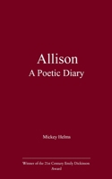 Allison A Poetic Diary 937314779X Book Cover