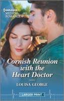 Cornish Reunion with the Heart Doctor 1335737235 Book Cover